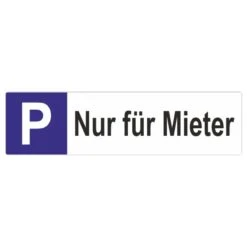 Mieter Parkplatzschild Langformat