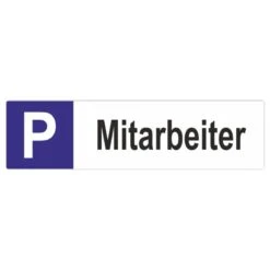 Mitarbeiter Parkplatzschild Langformat