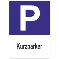 Parkschild Kurzparker Parkplatzschild Hochformat 20x30 Cm
